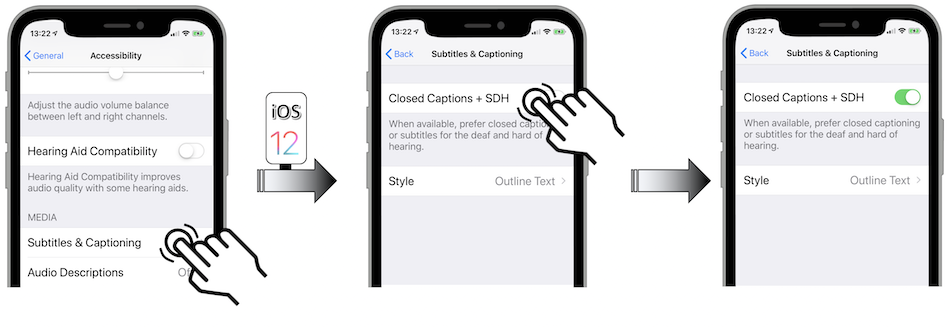 Access illustration via Settings - General - Accessibility - Subtitles & Captioning