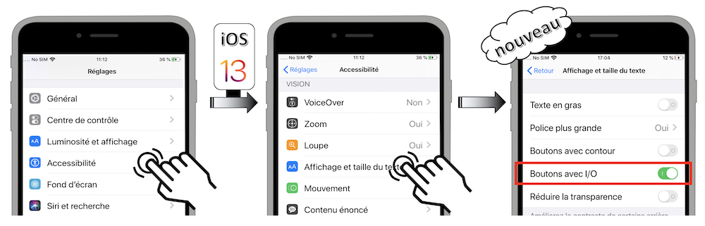 Illustration d'accès via le menu Réglages - Accessibilité - Affichage et taille du texte - Boutons avec I/O